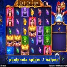 paciencia spider 2 naipes